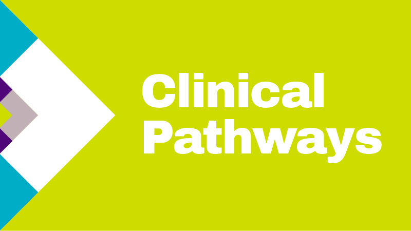 Clinical pathways