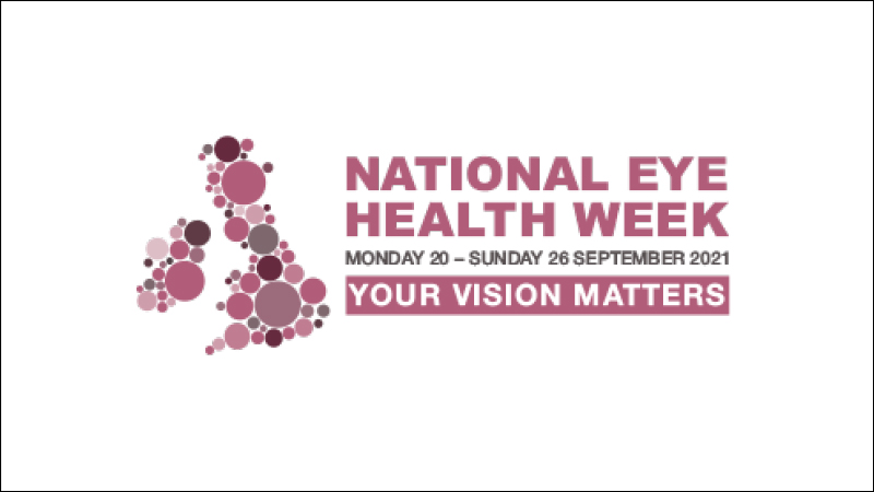 National Eye Health Week 2021