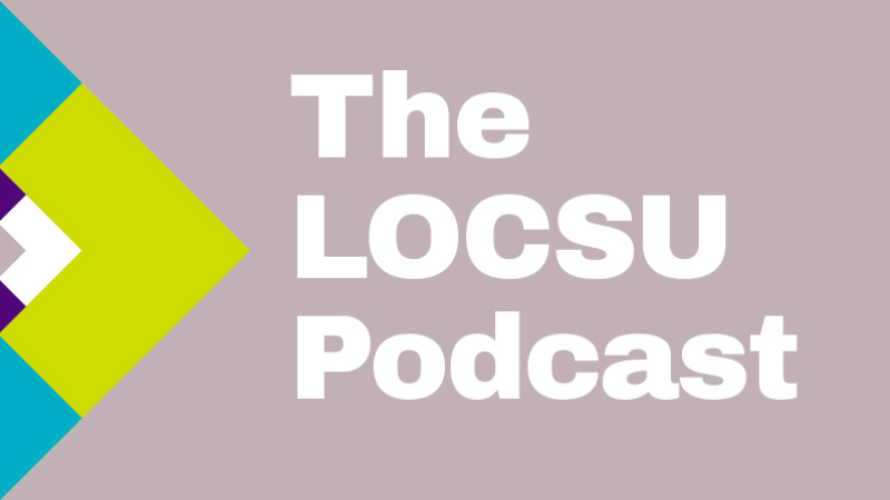 The LOCSU Podcast