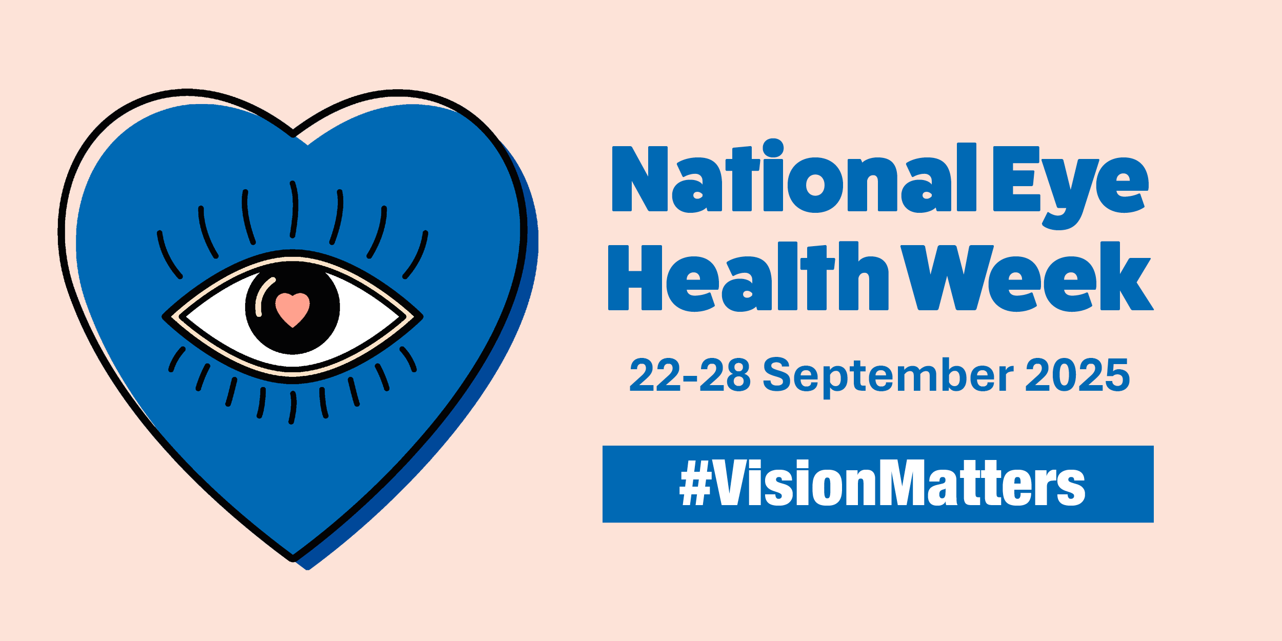 National Eye Health Week 2025